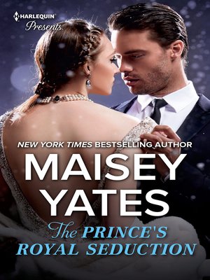 cover image of The Prince's Royal Seduction/A Christmas Vow of Seduction/The Queen's New Year Secret
